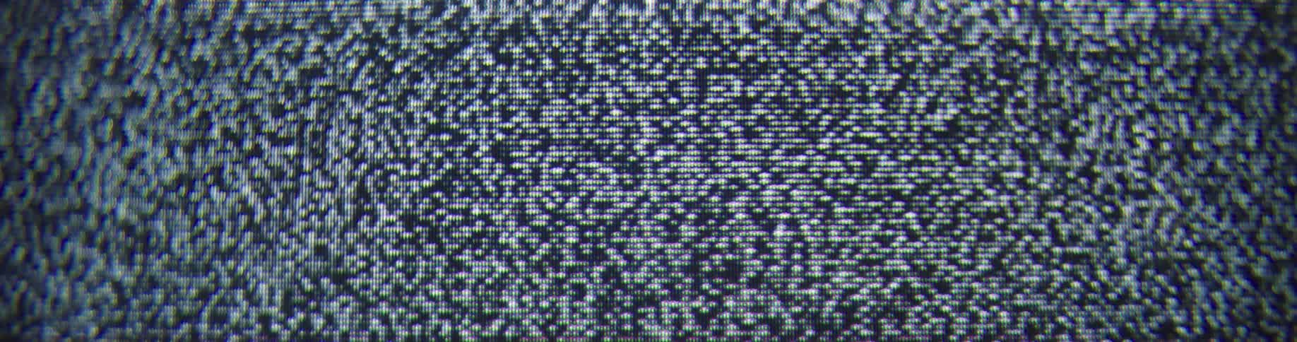 A television screen with only fuzziness on it