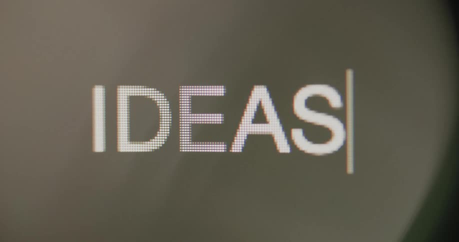 The word ideas is typed on a computer screen in a simple sansserif font